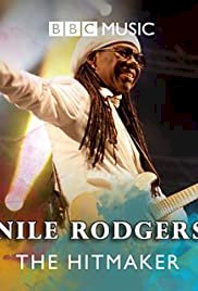 Nile Rodgers: The Hitmaker - Movie Poster