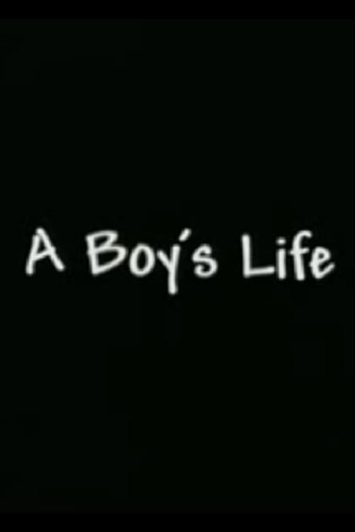A Boy's Life - Movie Poster A Boy's Life - Movie Poster
