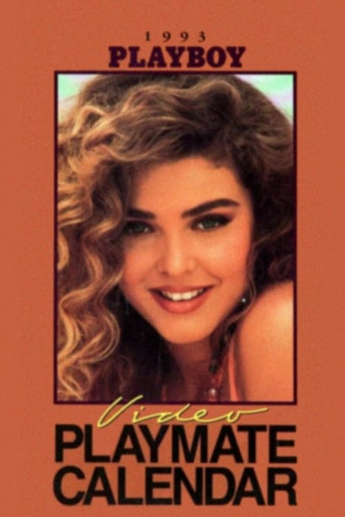 Playboy Video Playmate Calendar 1993 - Movie Poster Playboy Video Playmate Calendar 1993 - Movie Poster