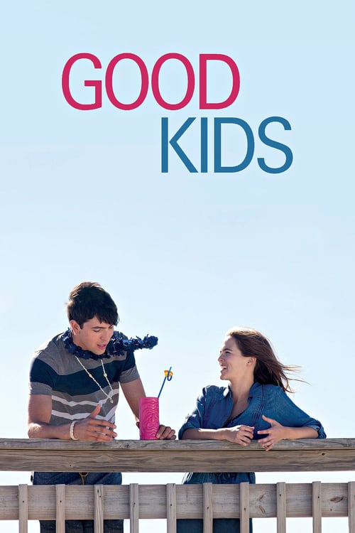 Good Kids - Movie Poster Good Kids - Movie Poster