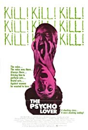 The Psycho Lover - Movie Poster The Psycho Lover - Movie Poster
