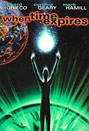 When Time Expires - Movie Poster When Time Expires - Movie Poster