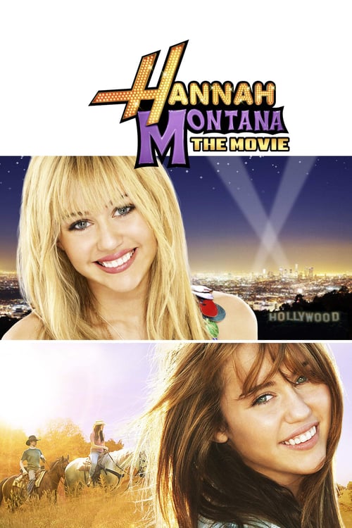 Hannah Montana: The Movie - Movie Poster Hannah Montana: The Movie - Movie Poster