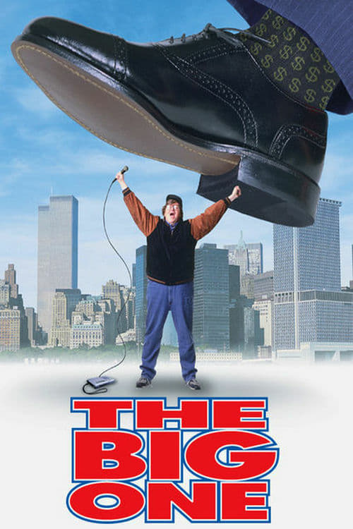 The Big One - Movie Poster The Big One - Movie Poster