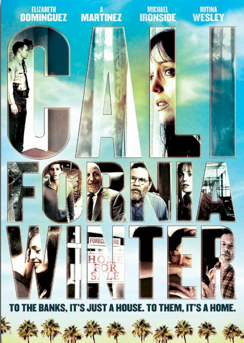 California Winter - Movie Poster California Winter - Movie Poster