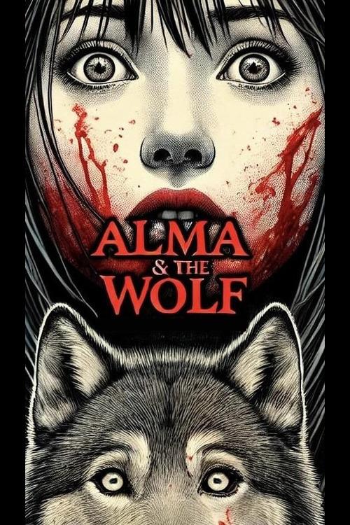Alma & the Wolf - Movie Poster