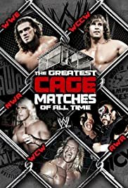 The Greatest Cage Matches of All Time - Movie Poster The Greatest Cage Matches of All Time - Movie Poster
