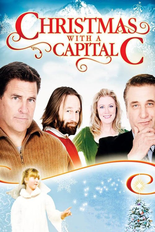 Christmas with a Capital C - Movie Poster Christmas with a Capital C - Movie Poster