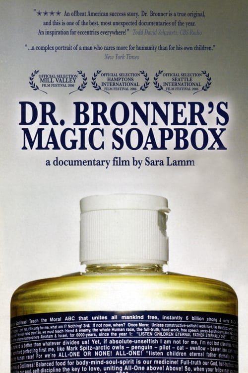 Dr. Bronner's Magic Soapbox - Movie Poster Dr. Bronner's Magic Soapbox - Movie Poster