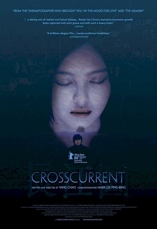 Crosscurrent - Movie Poster Crosscurrent - Movie Poster