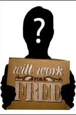 Will Work For Free - Movie Poster Will Work For Free - Movie Poster