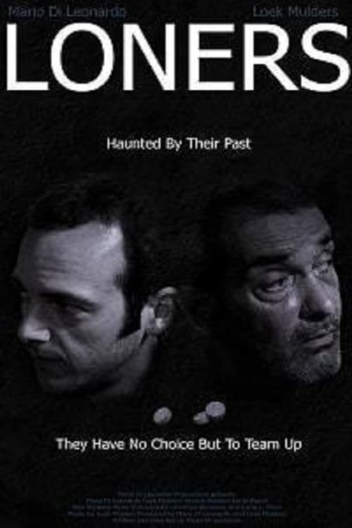 Loners - Movie Poster Loners - Movie Poster