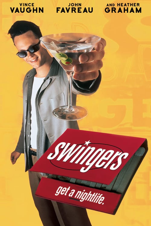 Swingers - Movie Poster Swingers - Movie Poster