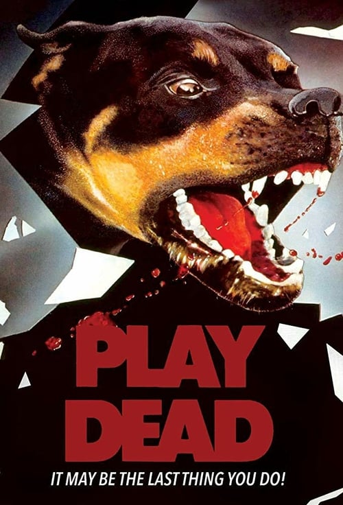 Play Dead - Movie Poster Play Dead - Movie Poster