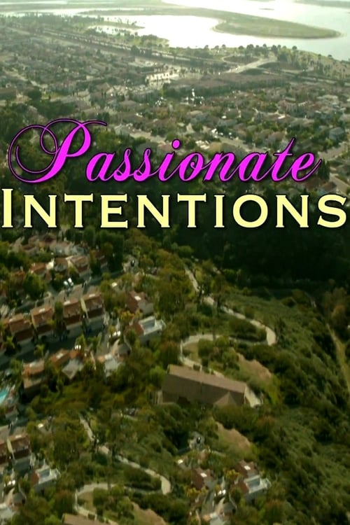 Passionate Intentions - Movie Poster Passionate Intentions - Movie Poster