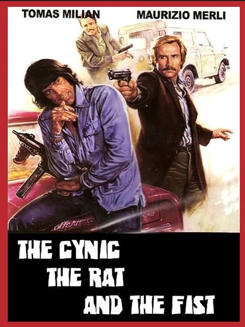 The Cynic, the Rat & the Fist - Movie Poster The Cynic, the Rat & the Fist - Movie Poster