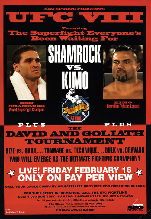 UFC 8: David vs. Goliath - Movie Poster UFC 8: David vs. Goliath - Movie Poster