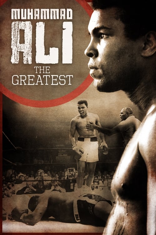 Muhammad Ali: The Greatest - Movie Poster Muhammad Ali: The Greatest - Movie Poster