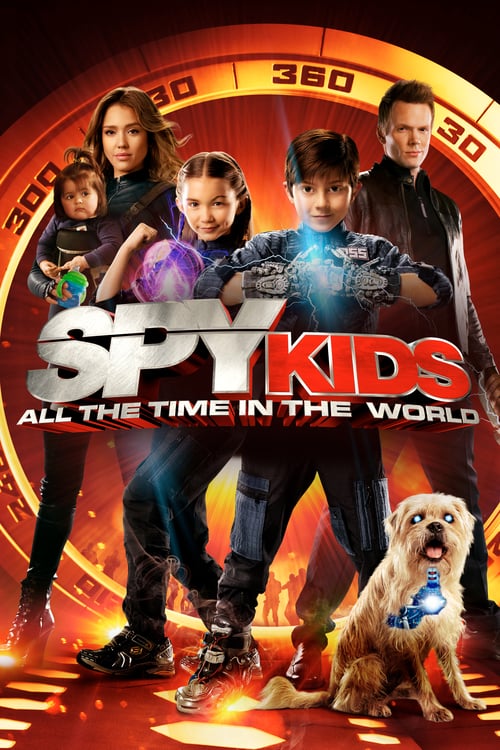 Spy Kids: All the Time in the World - Movie Poster Spy Kids: All the Time in the World - Movie Poster
