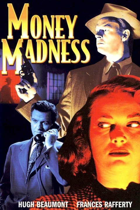 Money Madness - Movie Poster Money Madness - Movie Poster