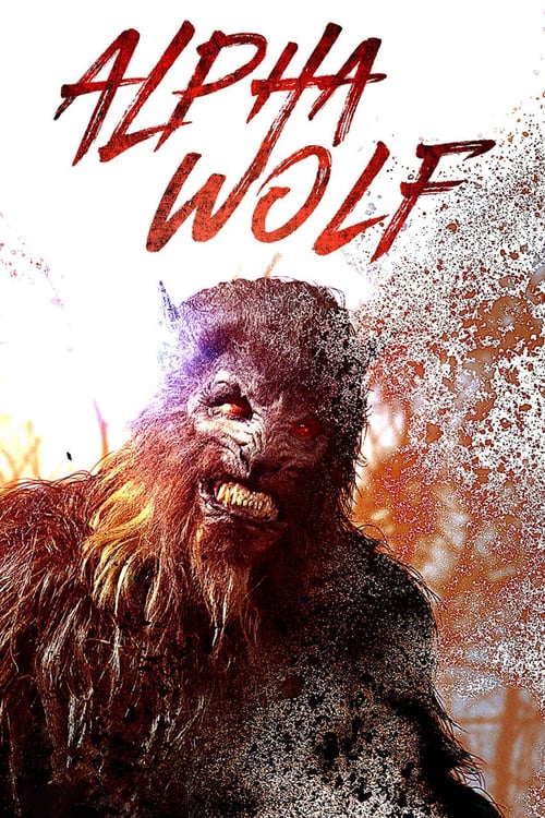 Alpha Wolf - Movie Poster Alpha Wolf - Movie Poster