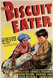 The Biscuit Eater - Movie Poster The Biscuit Eater - Movie Poster