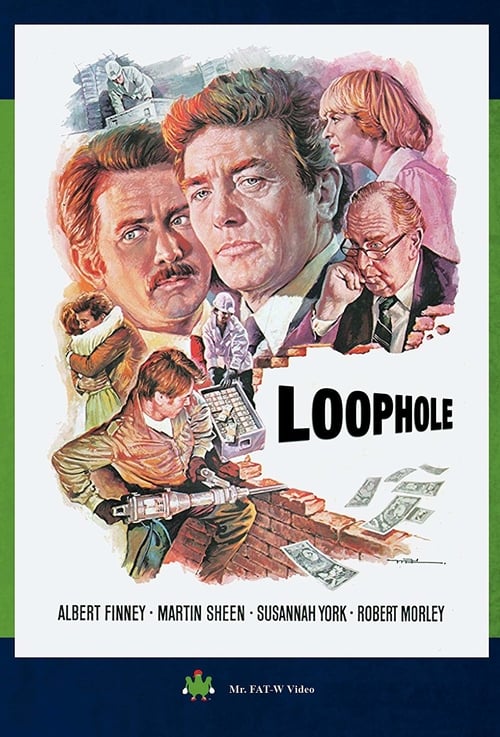 Loophole - Movie Poster Loophole - Movie Poster