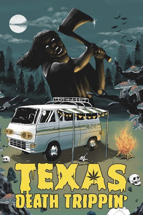 Texas Death Trippin' - Movie Poster Texas Death Trippin' - Movie Poster