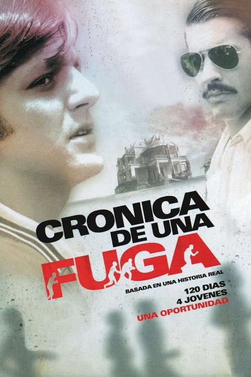 Chronicle of an Escape - Movie Poster Chronicle of an Escape - Movie Poster