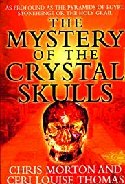Mystery of the Crystal Skulls - Movie Poster