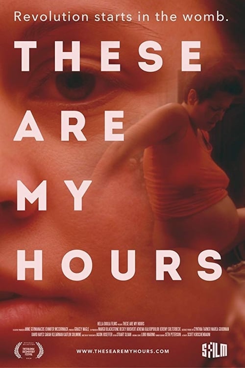 These Are My Hours - Movie Poster These Are My Hours - Movie Poster