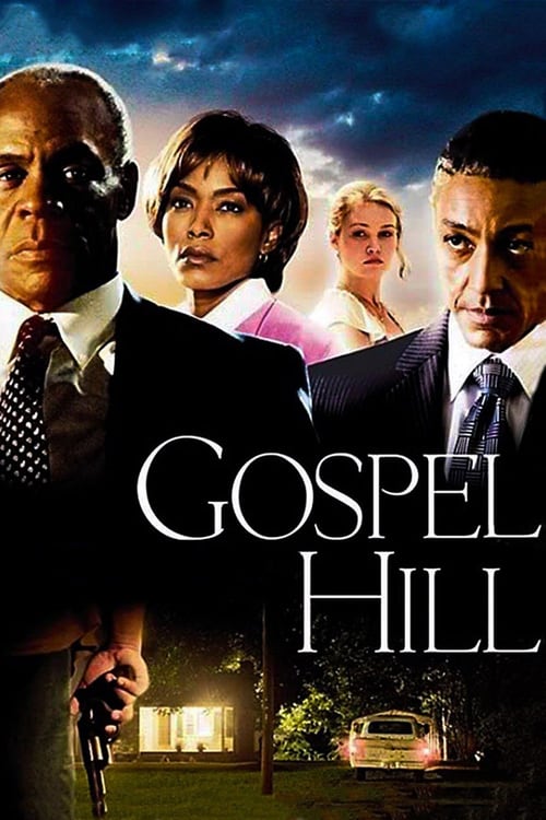 Gospel Hill - Movie Poster Gospel Hill - Movie Poster