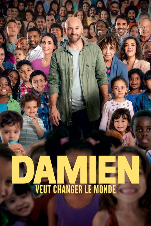 Damien veut changer le monde - Movie Poster Damien veut changer le monde - Movie Poster