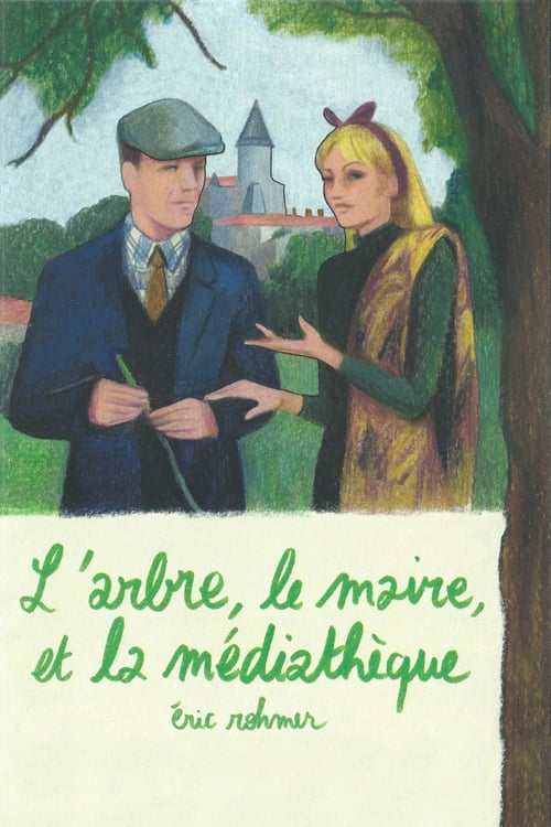 The Tree, the Mayor and the Mediatheque - Movie Poster The Tree, the Mayor and the Mediatheque - Movie Poster