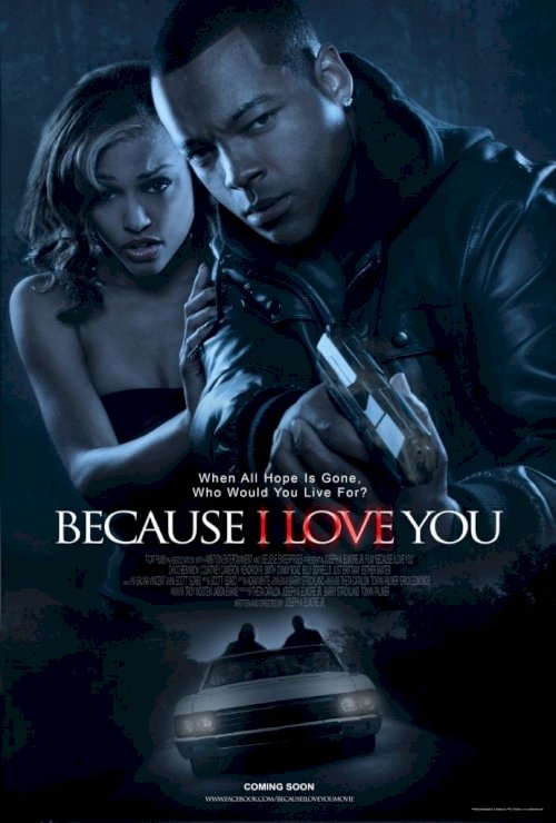 Because I Love You - Movie Poster Because I Love You - Movie Poster