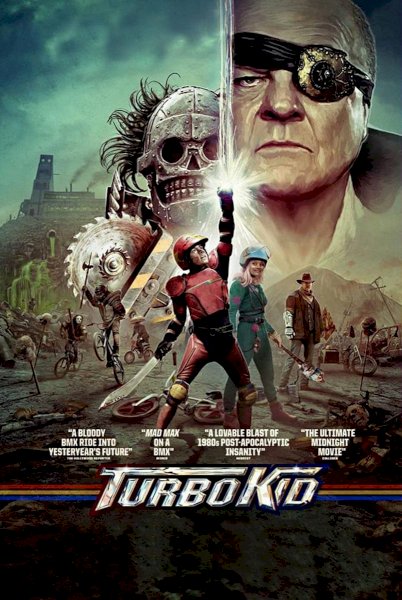 Turbo Kid - Movie Poster Turbo Kid - Movie Poster