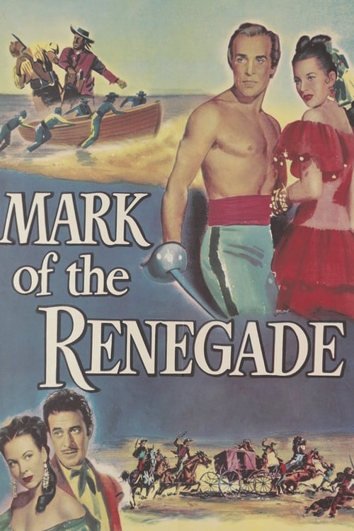 The Mark of the Renegade - Movie Poster The Mark of the Renegade - Movie Poster