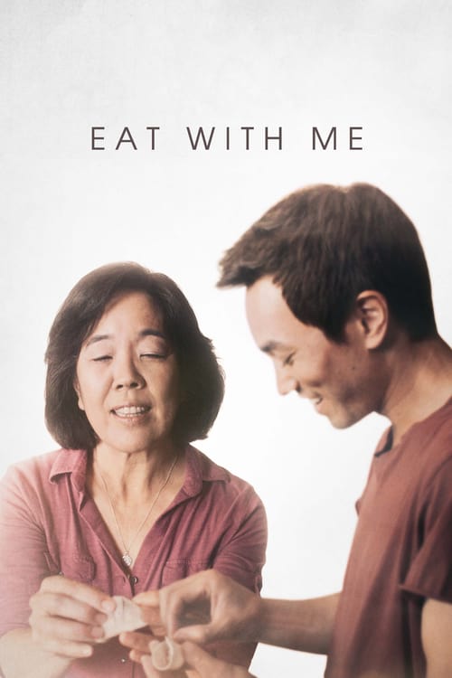 Eat With Me - Movie Poster Eat With Me - Movie Poster