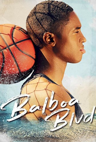 Balboa Blvd - Movie Poster Balboa Blvd - Movie Poster