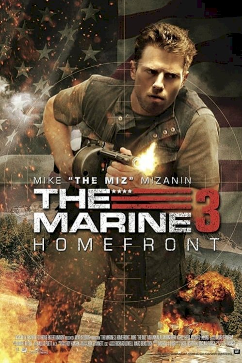 The Marine 3: Homefront - Movie Poster The Marine 3: Homefront - Movie Poster