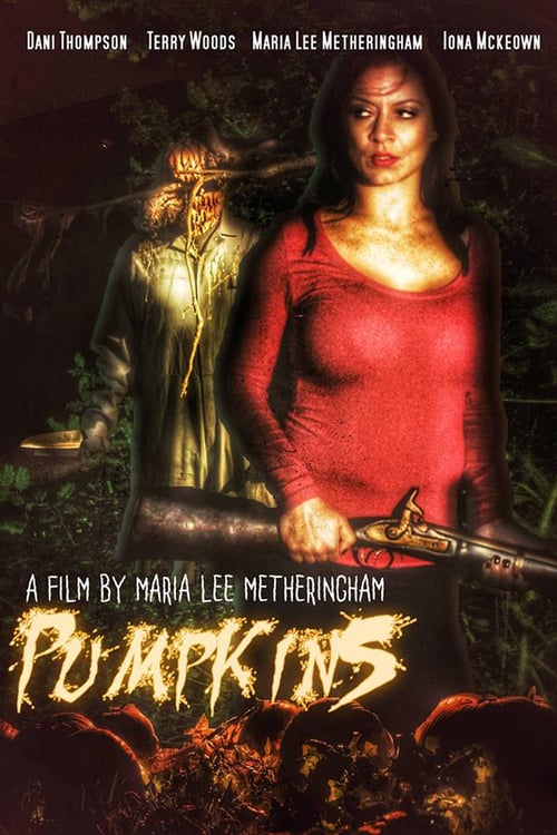 Pumpkins - Movie Poster Pumpkins - Movie Poster