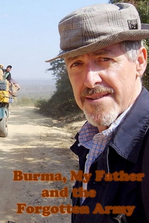 Burma, My Father and the Forgotten Army - Movie Poster