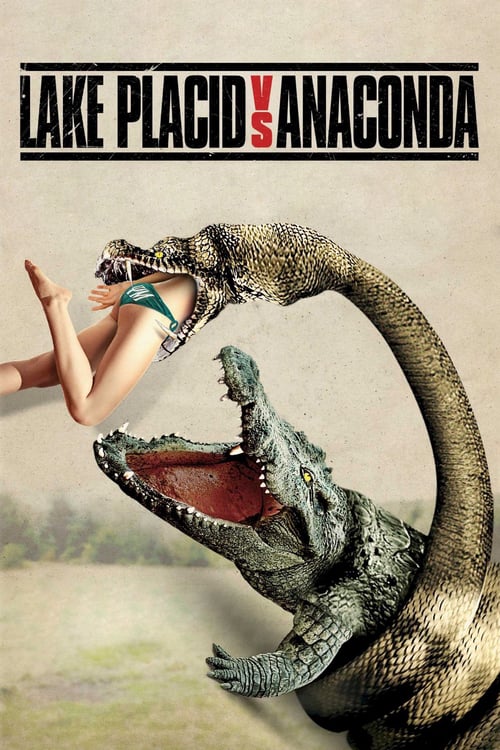 Lake Placid vs. Anaconda - Movie Poster Lake Placid vs. Anaconda - Movie Poster