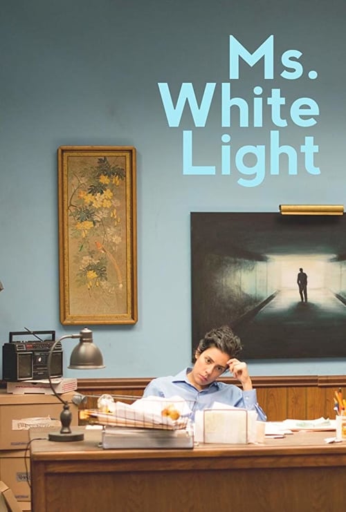 Ms. White Light - Movie Poster Ms. White Light - Movie Poster