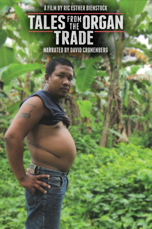 Tales from the Organ Trade - Movie Poster Tales from the Organ Trade - Movie Poster