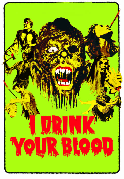 I Drink Your Blood - Movie Poster I Drink Your Blood - Movie Poster
