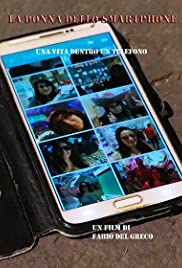 The Smartphone Woman - Movie Poster The Smartphone Woman - Movie Poster
