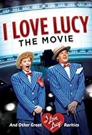 I Love Lucy: The Movie - Movie Poster I Love Lucy: The Movie - Movie Poster