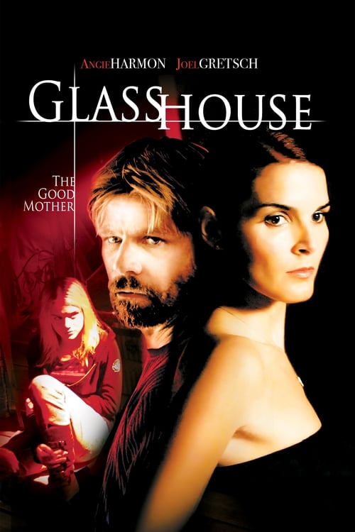 Glass House: The Good Mother - Movie Poster Glass House: The Good Mother - Movie Poster