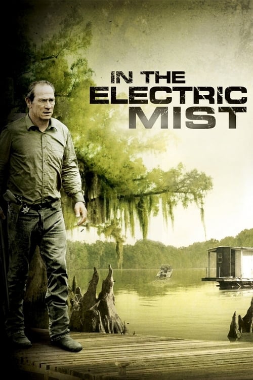In the Electric Mist - Movie Poster